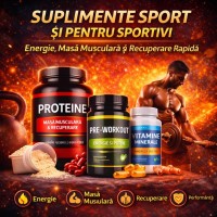 Suplimente Sport și pentru Sportivi | Energie, Masă Musculară și Recuperare Rapidă