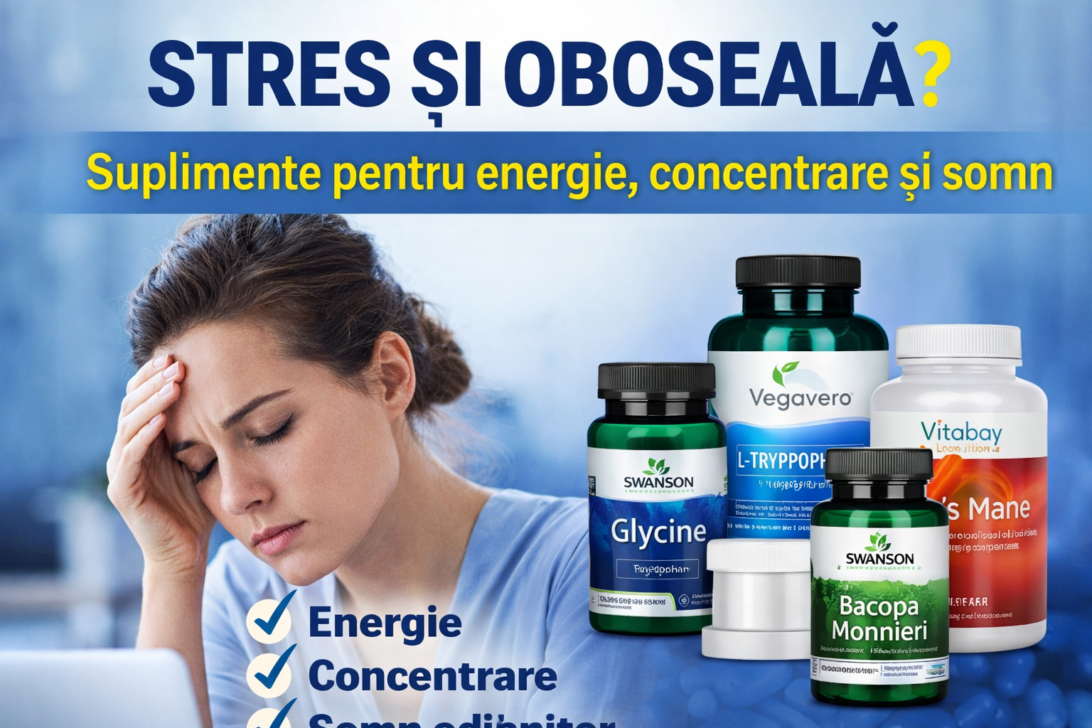 Stres și Oboseală Cronică – Suplimente pentru Energie și Claritate Mentală