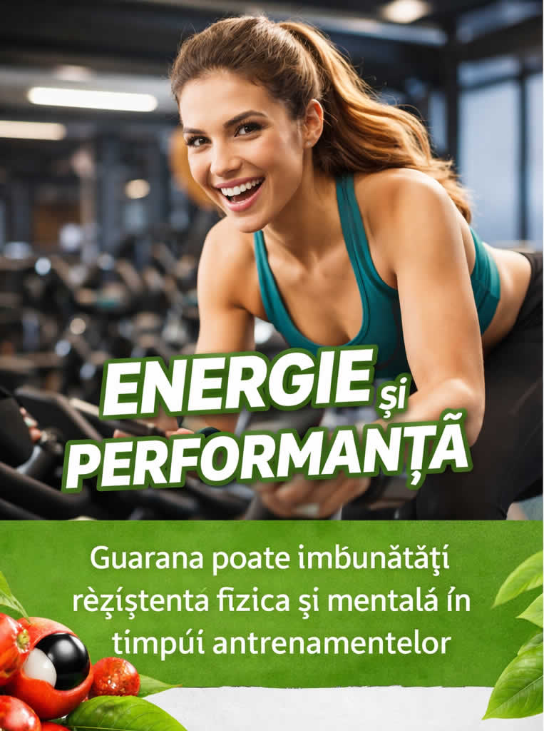 Guarana pentru energie și performanță fizică în timpul antrenamentului