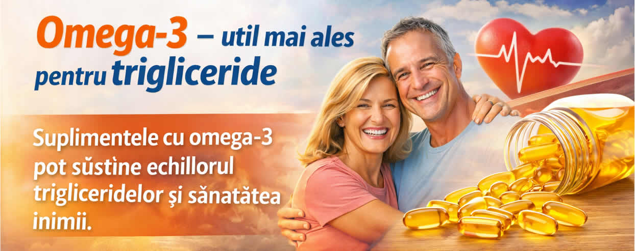 Omega-3 util pentru trigliceride – suplimente pentru echilibrul trigliceridelor și sănătatea inimii